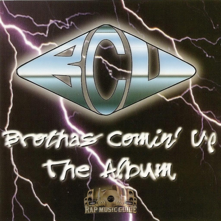 BCU - Brothas Comin Up The Album: CD | Rap Music Guide